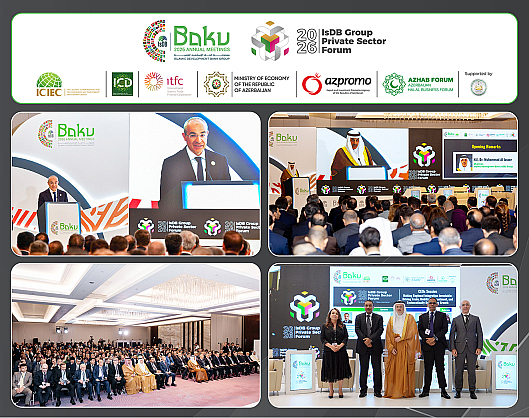 Islamic Development Bank Group Affiliated Institutions Organize 14th Private Sector Forum in Baku, Azerbaijan (16-19 June 2026)