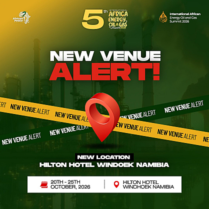 Change of Venue for the International African Energy Oil and Gas Summit International African Energy Oil and Gas Summit (IAEGOS) 2026 to Windhoek Namibia