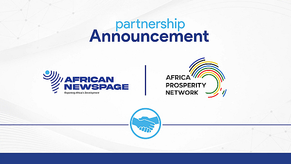 African Newspage and Africa Prosperity Network Partner to Advance Africa’s Integration Agenda